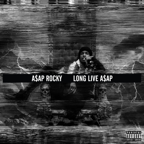 ASAP Rocky - Long Live A$AP
