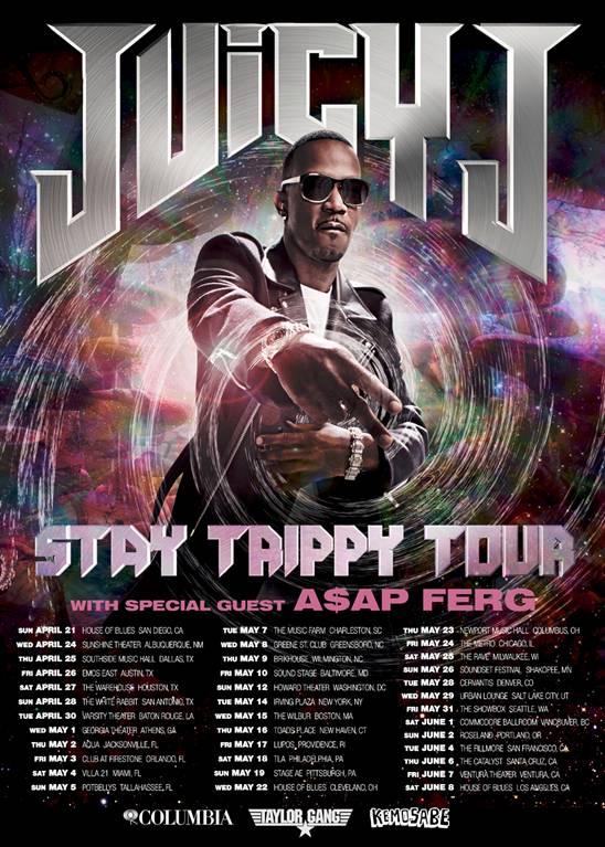 Juicy J ASAP Ferg Stay Trippy Tour Dates